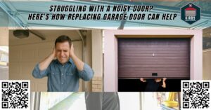 Struggling with a Noisy Door? Here’s How Replacing Garage Door Can Help - Kirby Garage Doors Co.