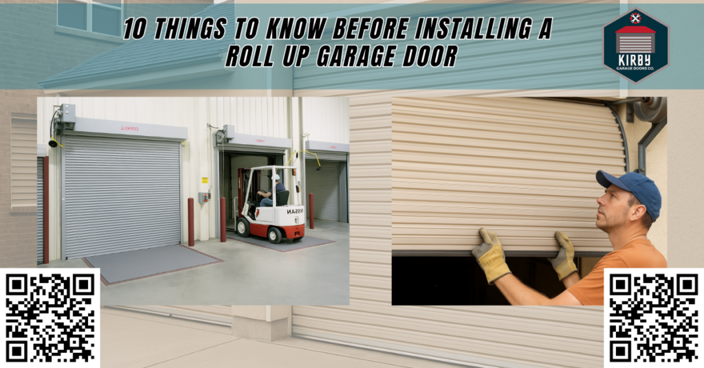 10 Things to Know Before Installing a Roll-Up Garage Door - Kirby Garage Doors Co.